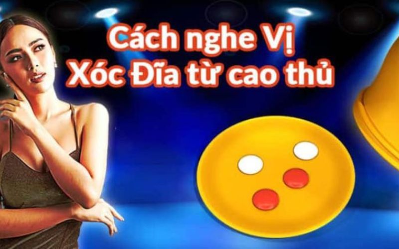 Những bí quyết để nâng cao cách nghe tiếng xóc đĩa